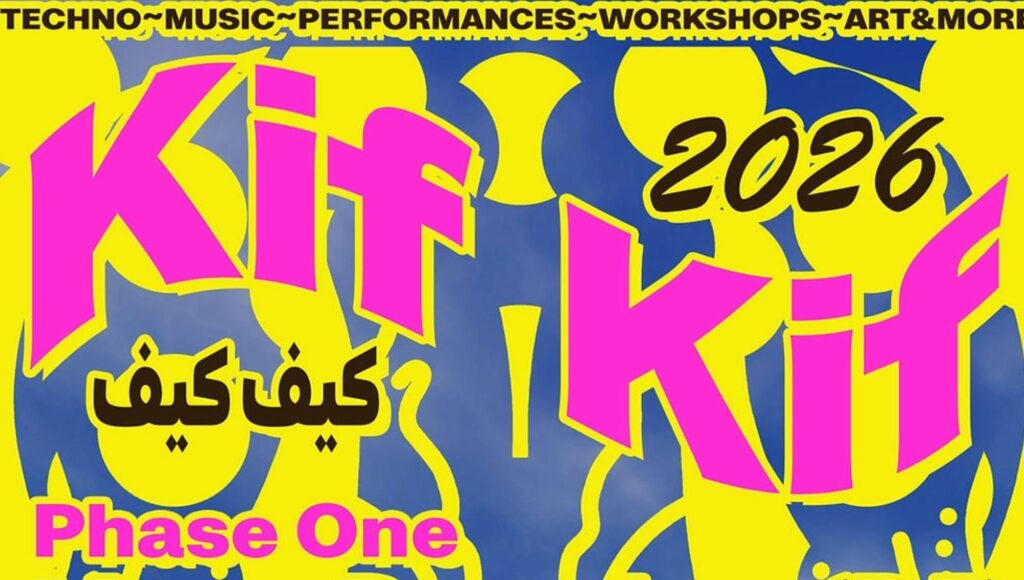 Grafisk poster för Kif Kif 2026 i gult, blått och rosa med arabisk text och rubriken Phase One.